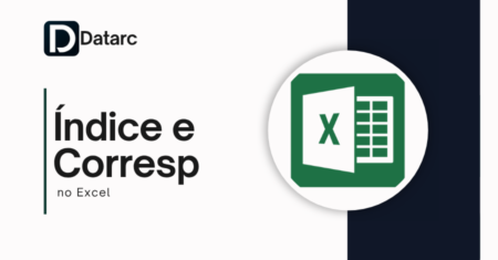 Índice e Corresp no Excel: Guia Completo do Zero ao Avançado